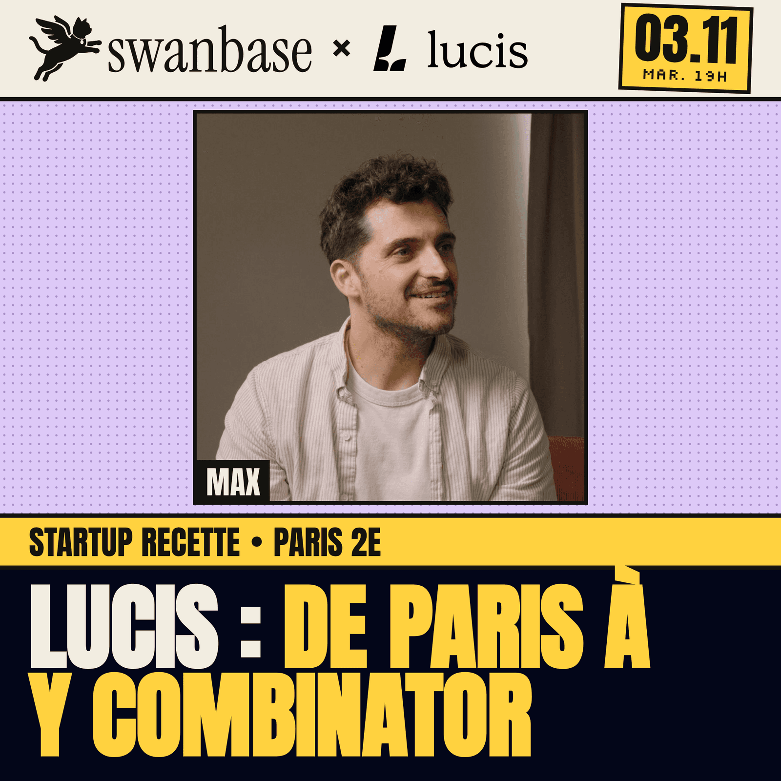 Startup Recette avec Max Berthelot : l'histoire de Lucis, de Paris à Y Combinator
