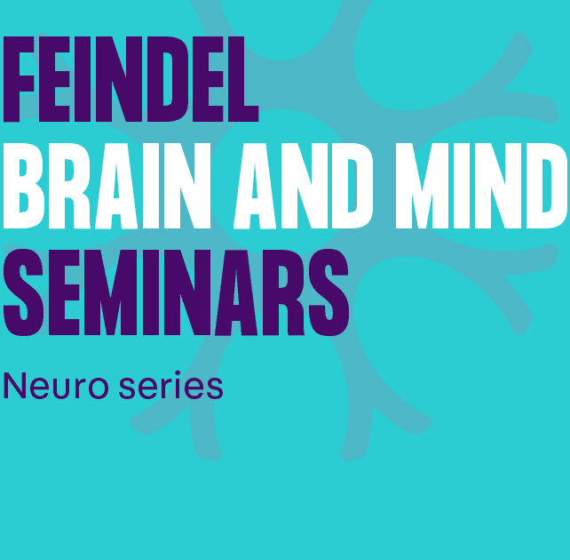 Feindel Brain and Mind Seminar Series: The Moral Brain: From Visceral Emotion to Embodied Selves