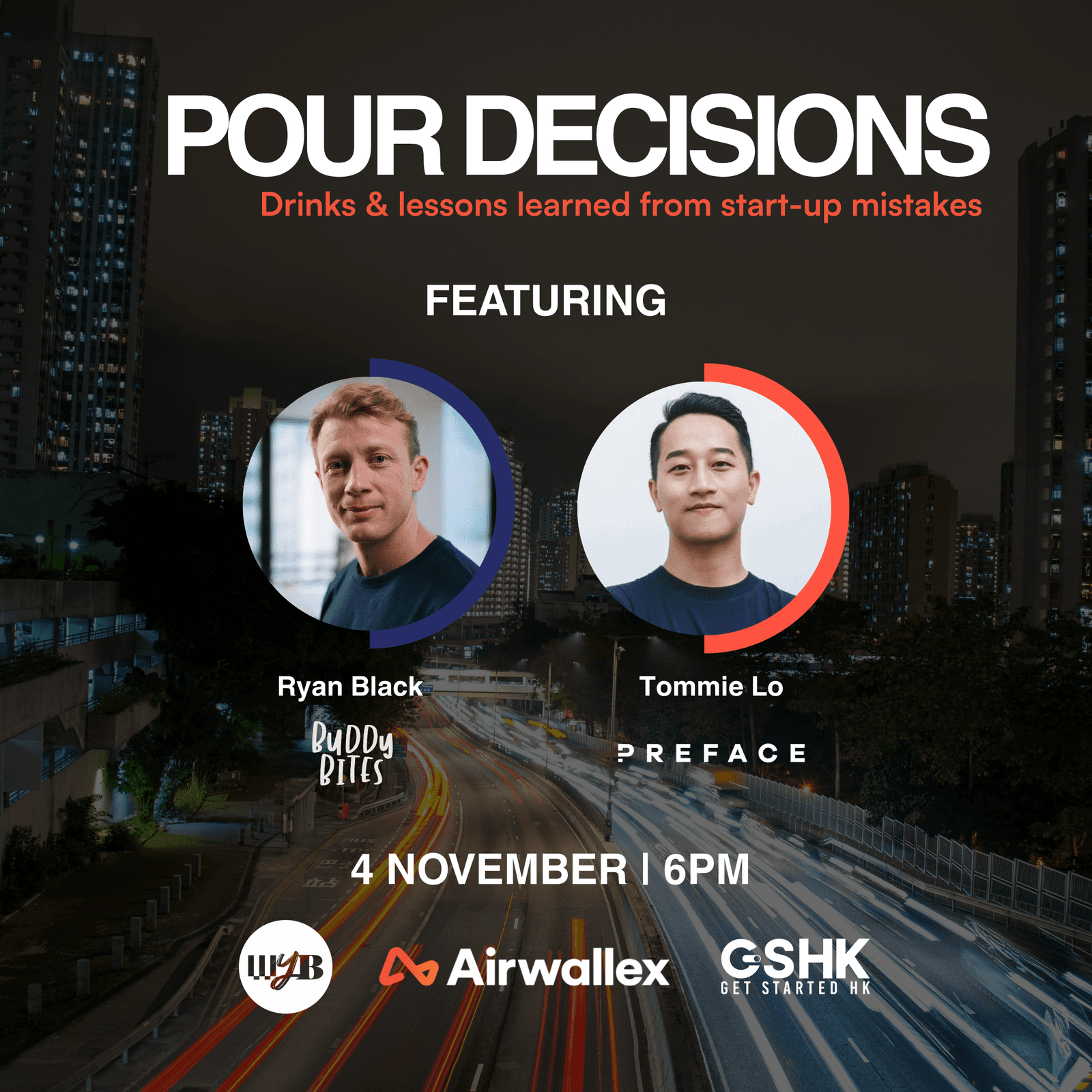 Pour Decisions by Airwallex, Get Started HK & What You Building?