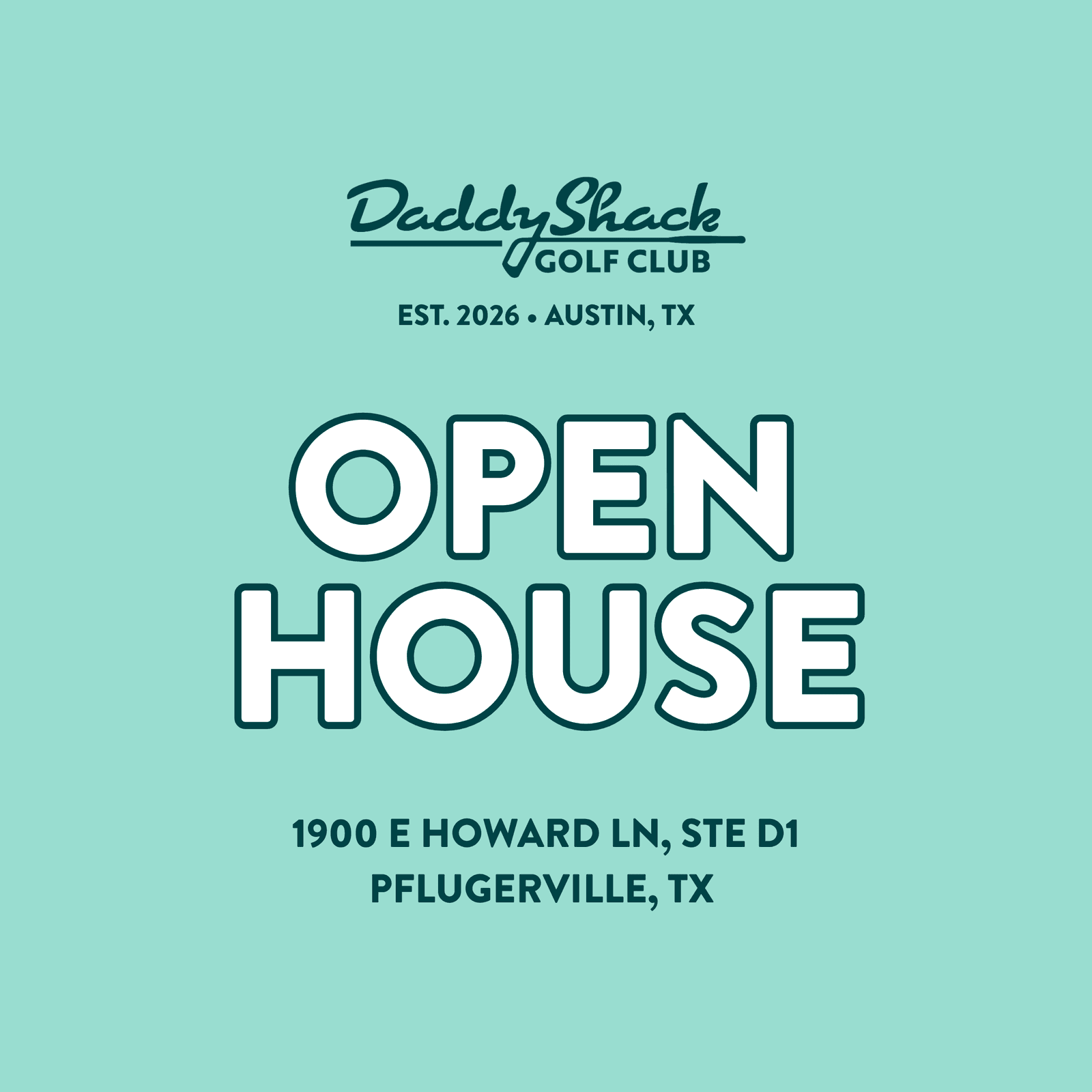 Daddy Shack Open House