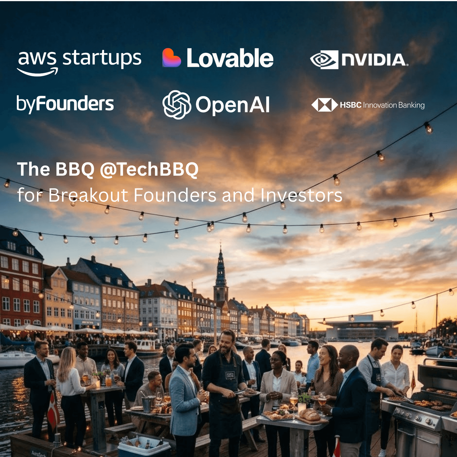 THE BBQ hosted by Nvidia, Lovable, byFounders, OpenAI, AWS & HSBC Innovation Banking.