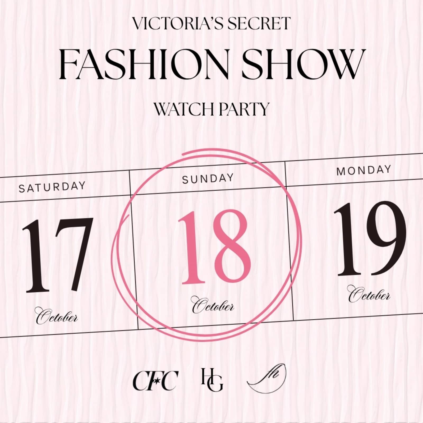 House of Glam × CFC: Victoria’s Secret Fashion Show Watch Party