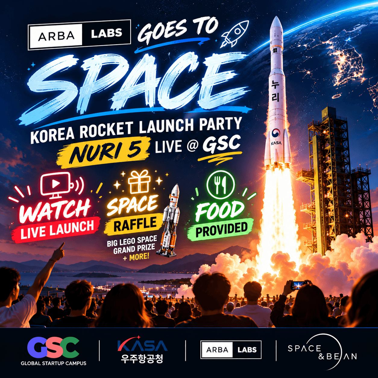 ArbaLabs Goes to Space 🚀 | Korea’s Nuri 5 Launch Party @ GSC
