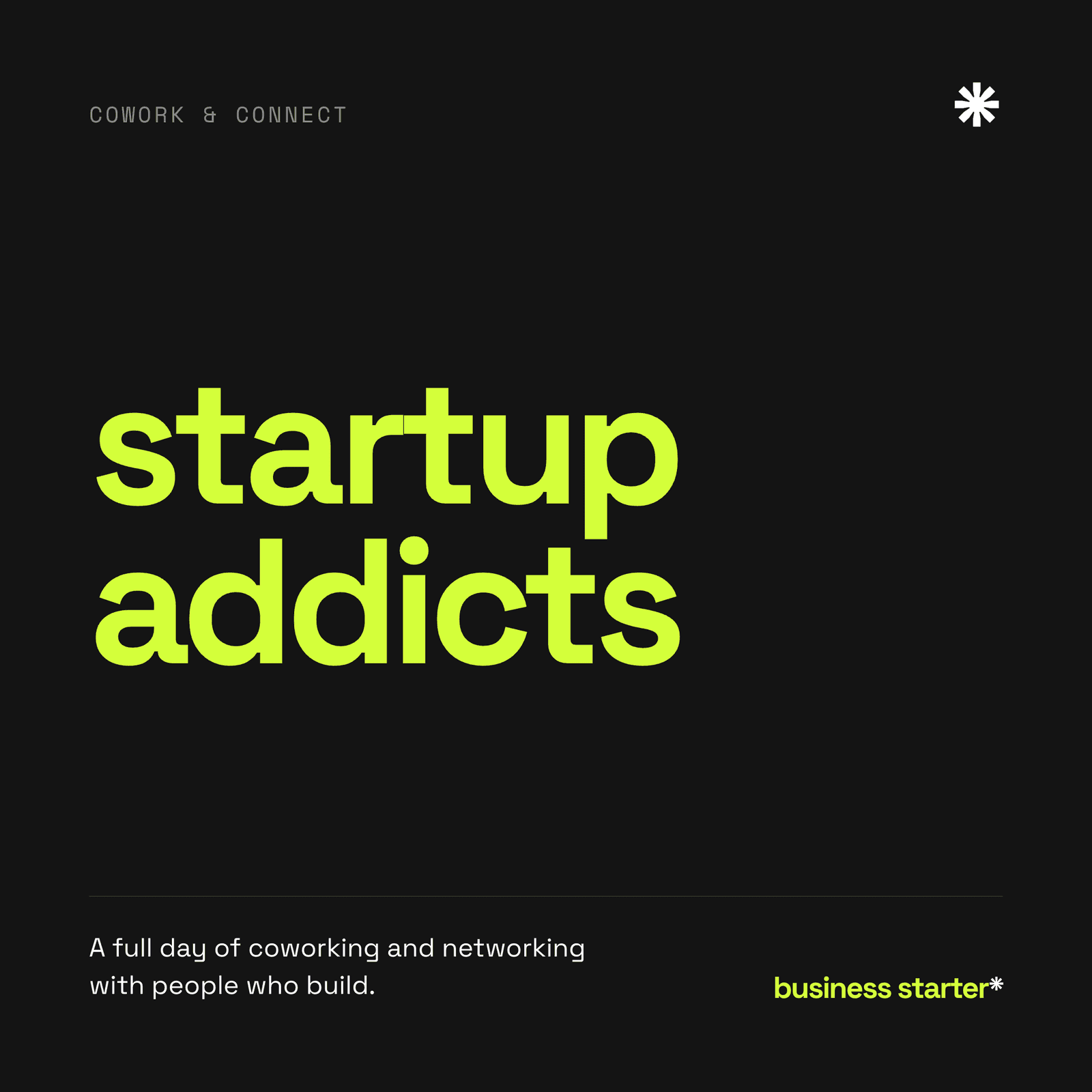 Startup Addicts: Cowork & Connect
