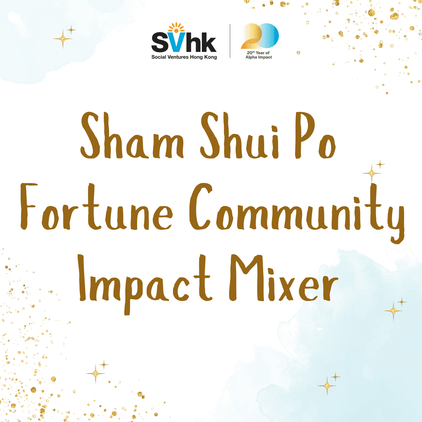 Sham Shui Po Fortune Community Impact Mixer
