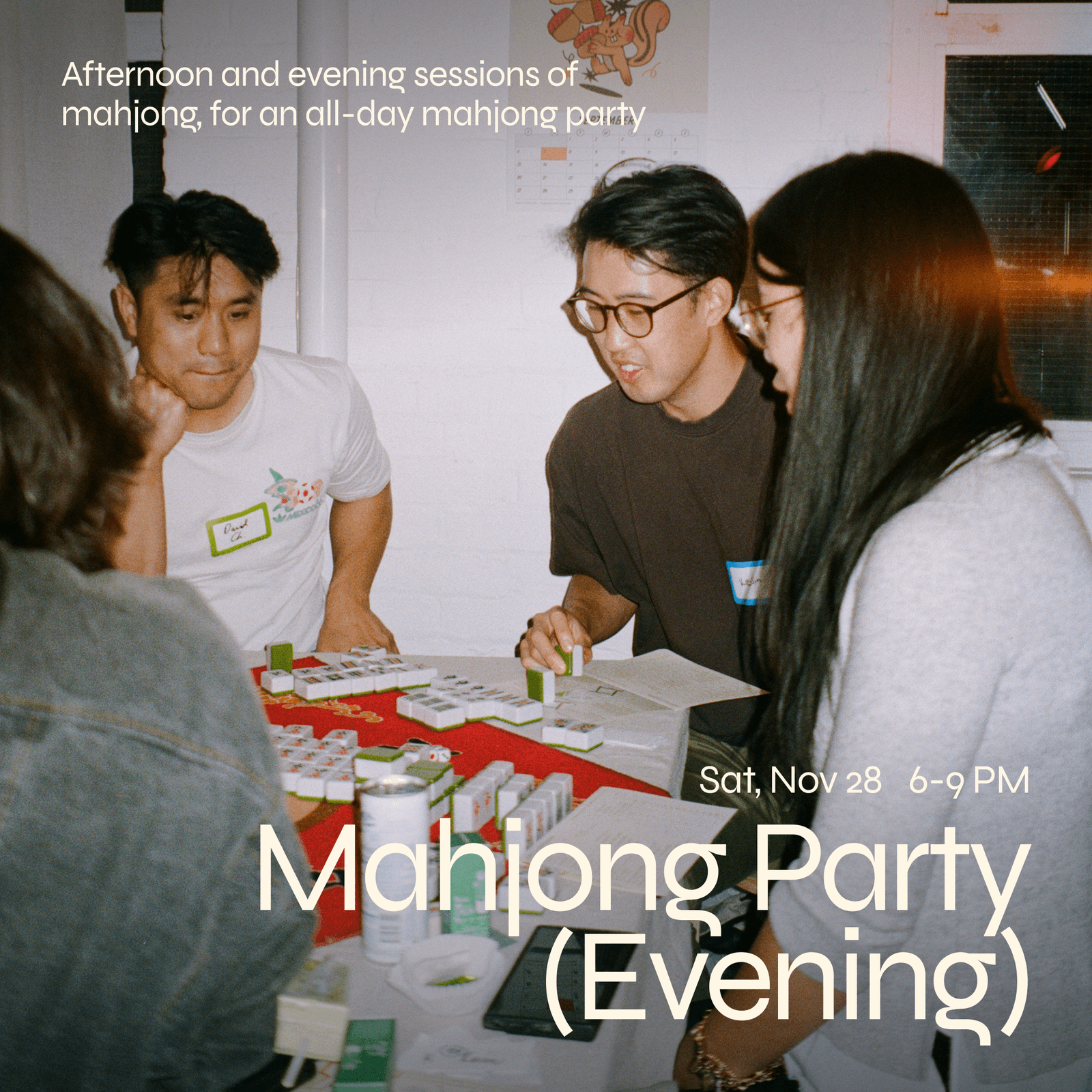 Evening session: All-Day Mahjong Party