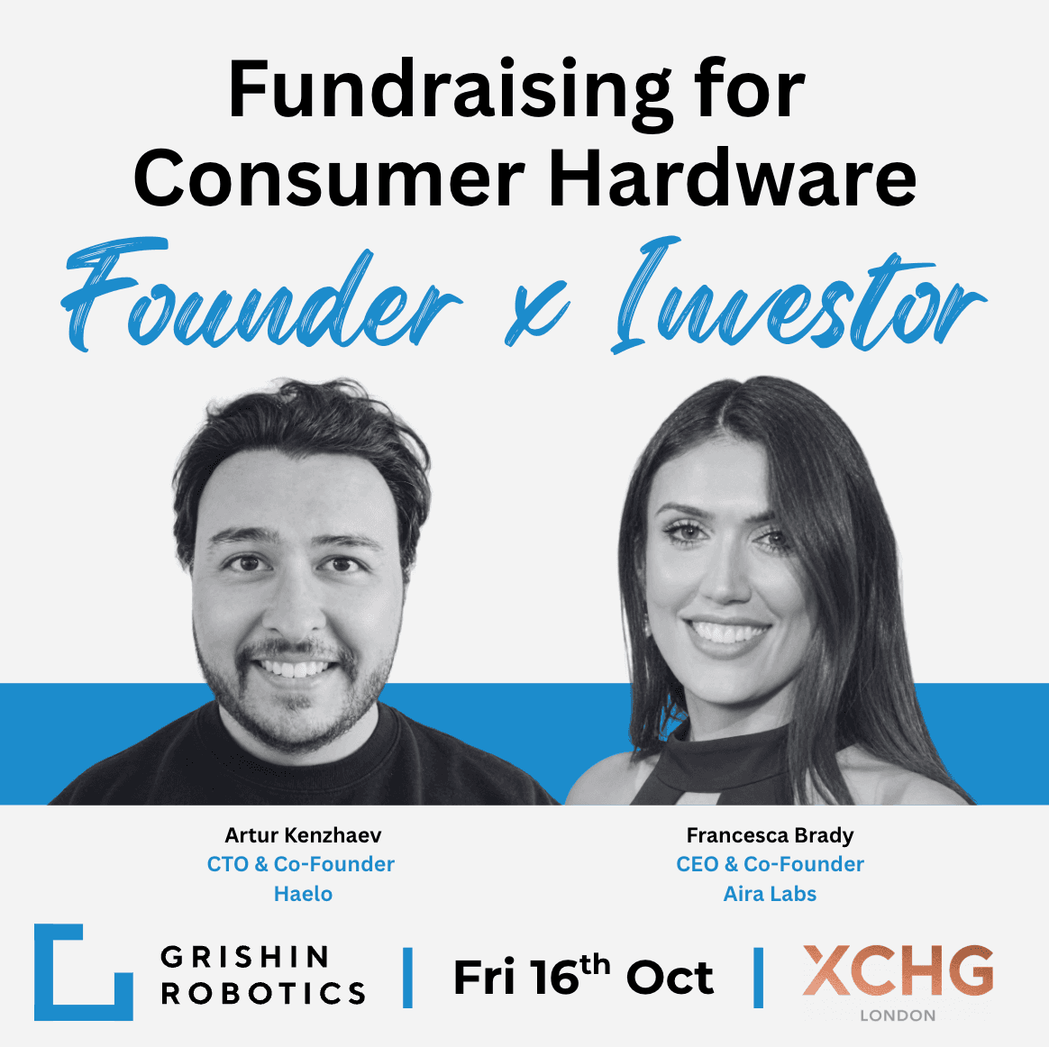 Founder x Investor: Fundraising for Consumer Hardware