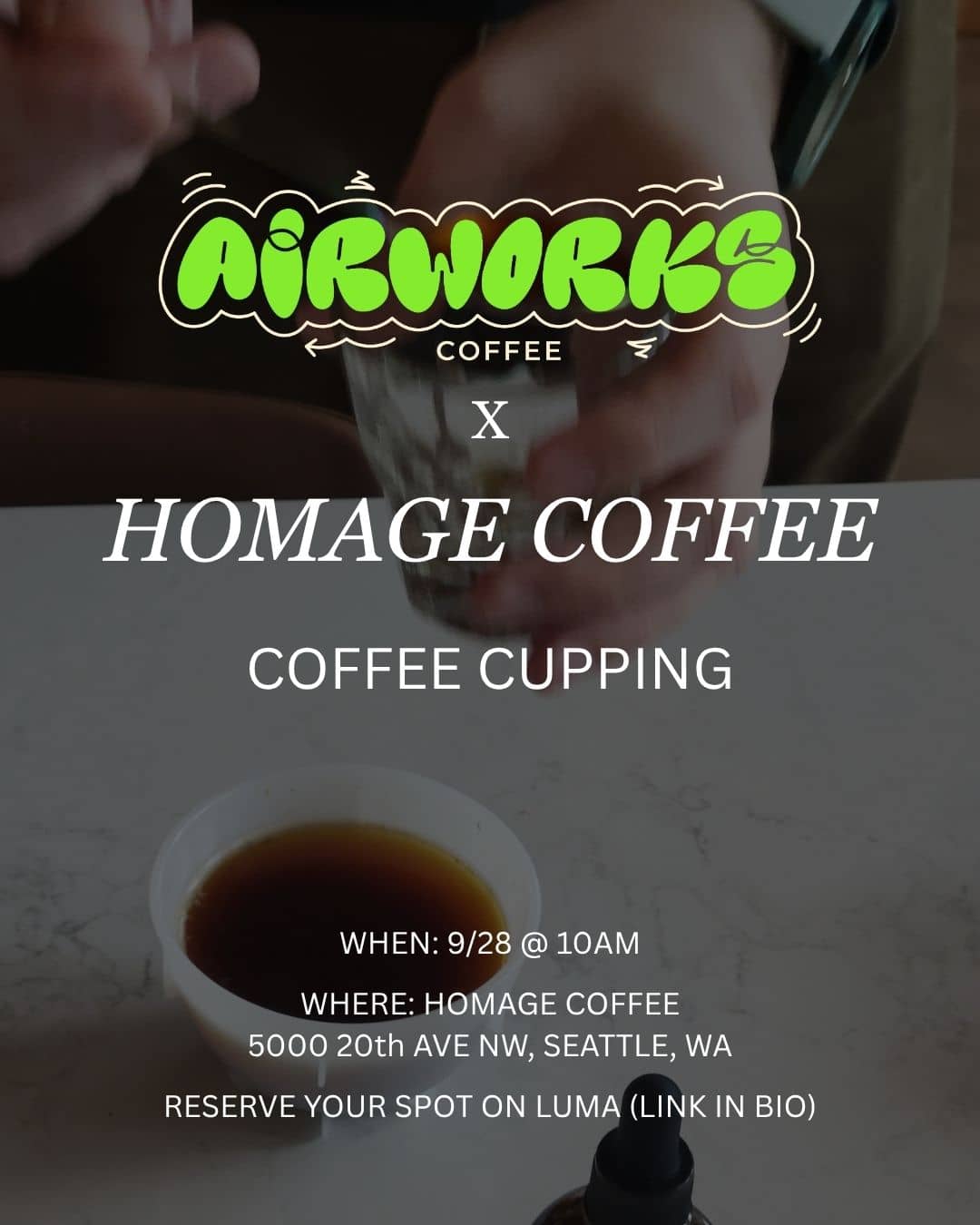 Airworks Cupping w/ Homage Coffee - 9/28 @ 10am