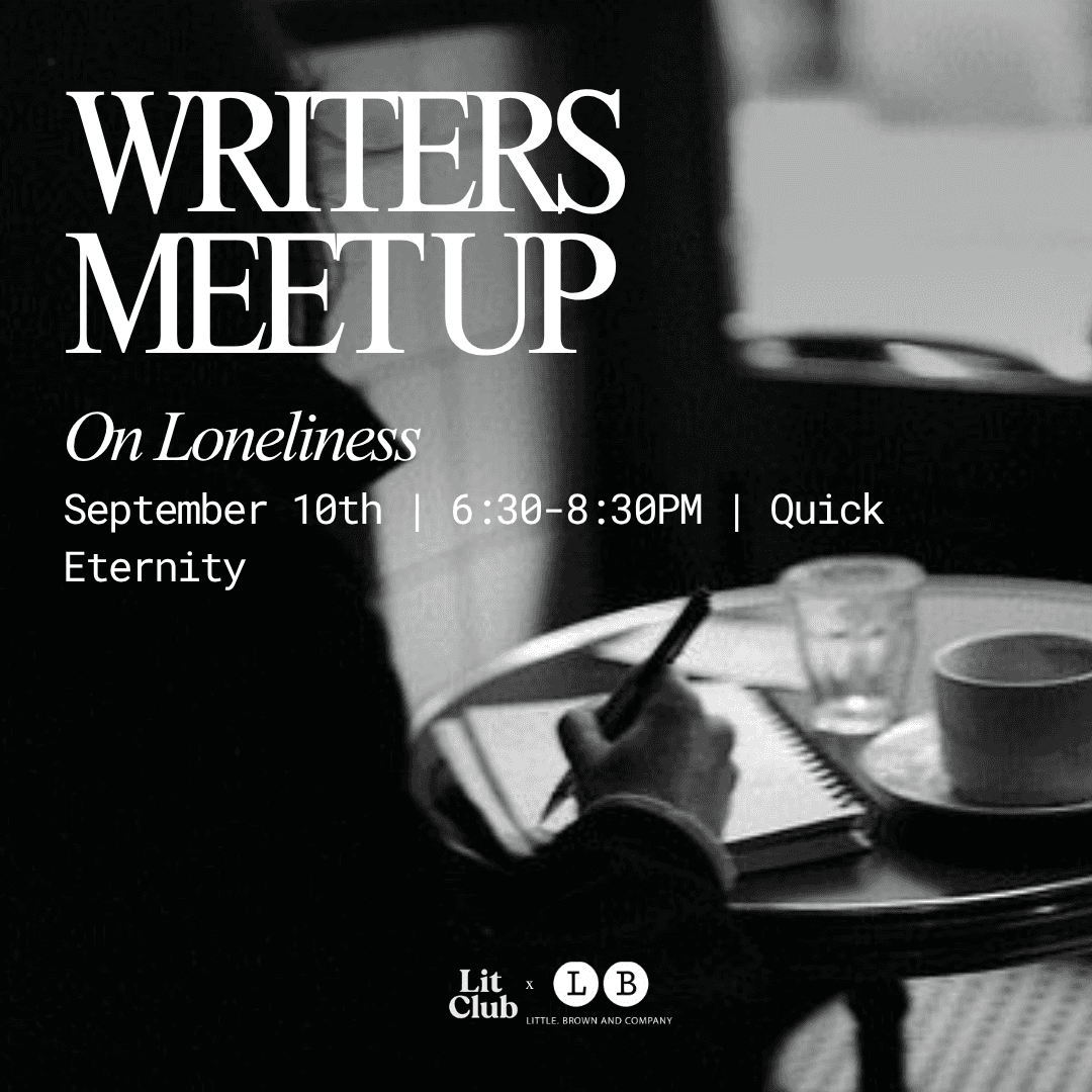 Writers Meet-Up: On Loneliness
