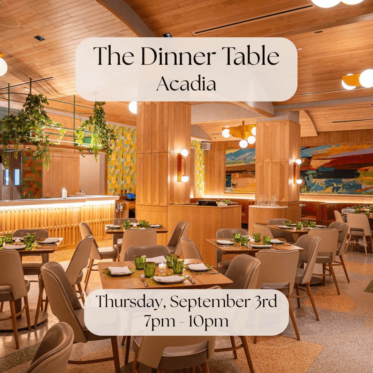 The Dinner Table at Acadia (Midtown)
