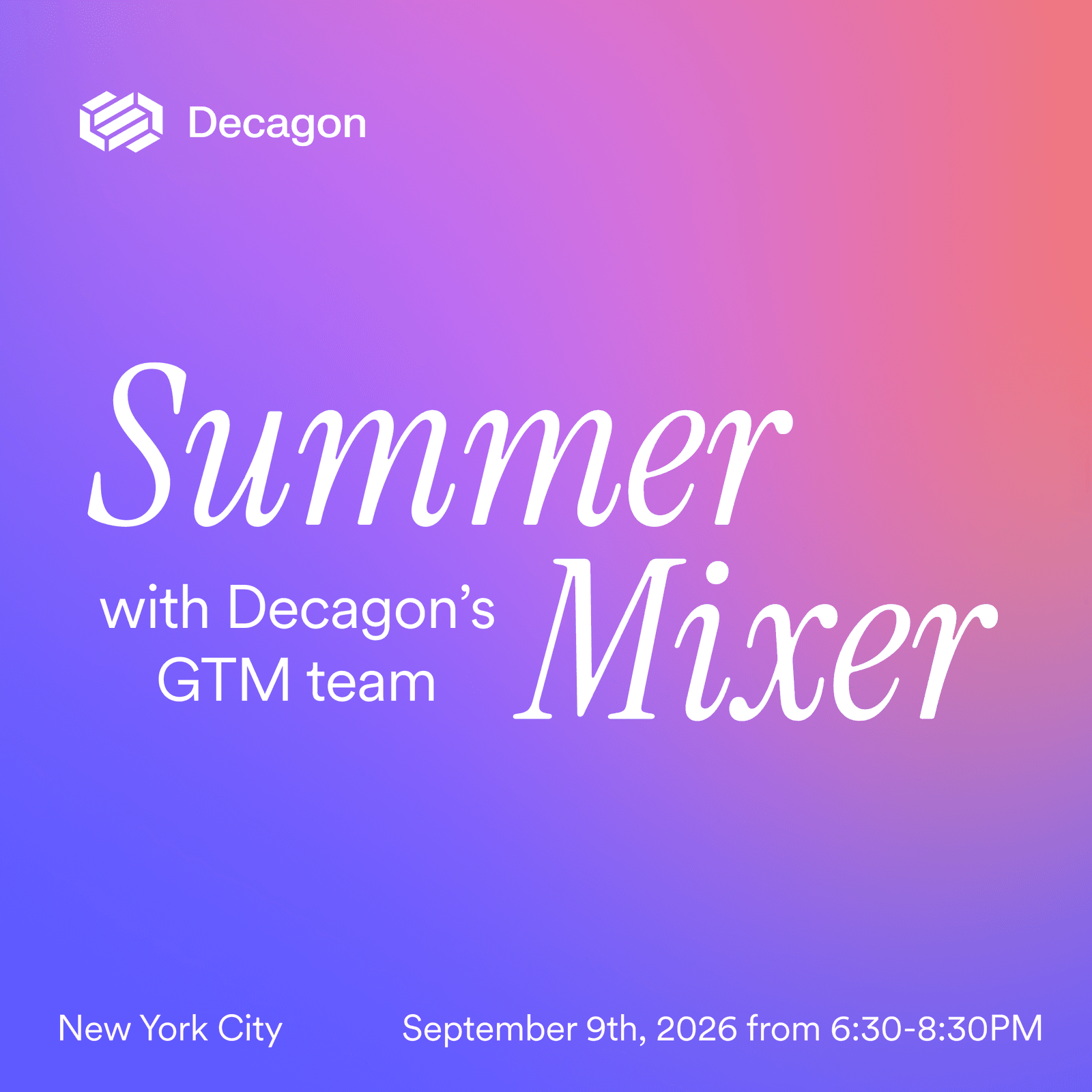 Decagon Presents: GTM Summer Mixer in NYC