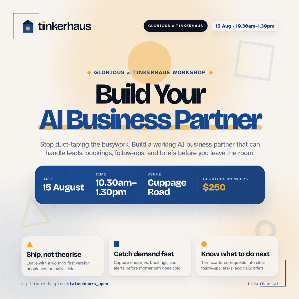 Build Your AI Business Partner: Entrepreneurs & Founders by Tinkerhaus x Glorious
