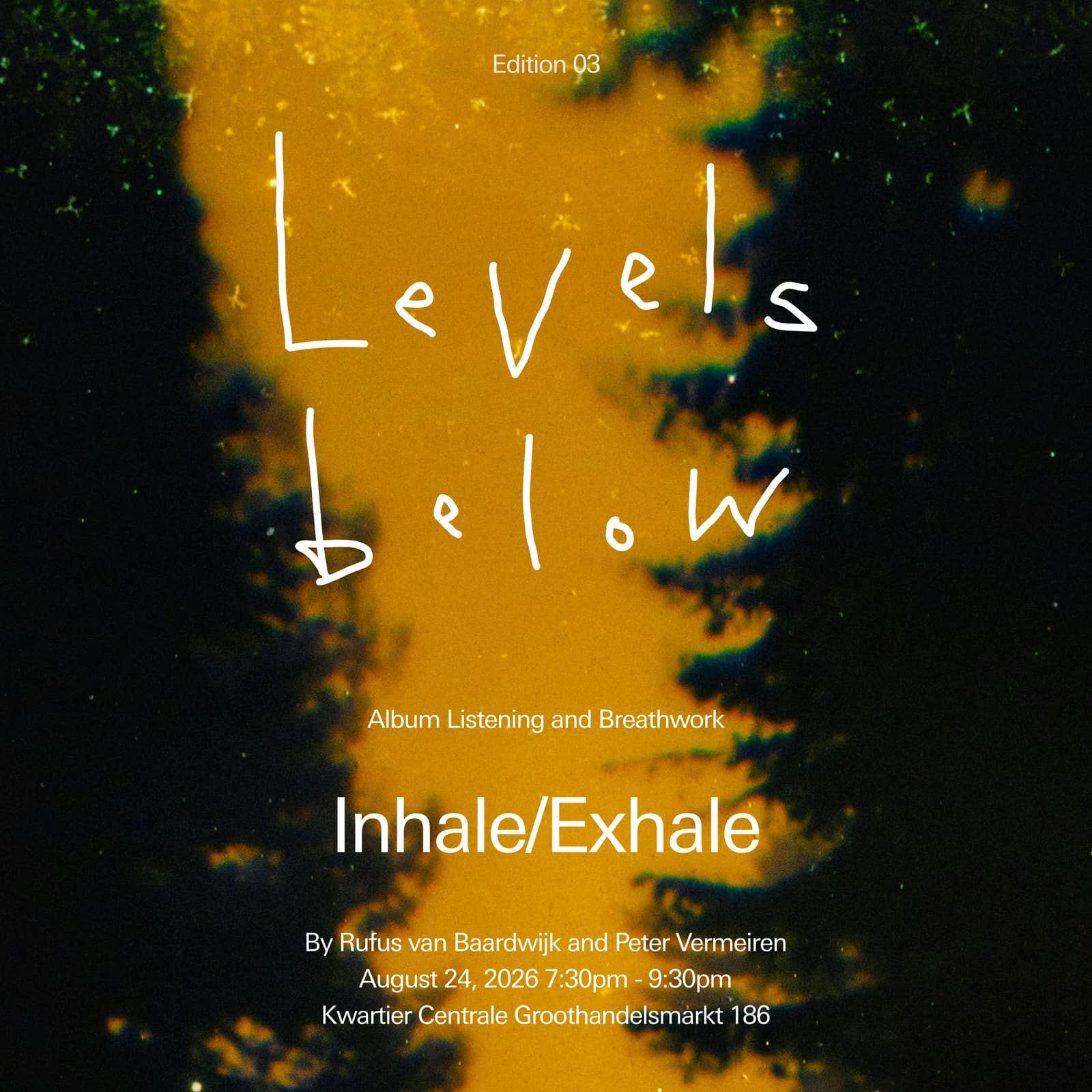 LEVELS BELOW EDITION 03 - Inhale/Exhale