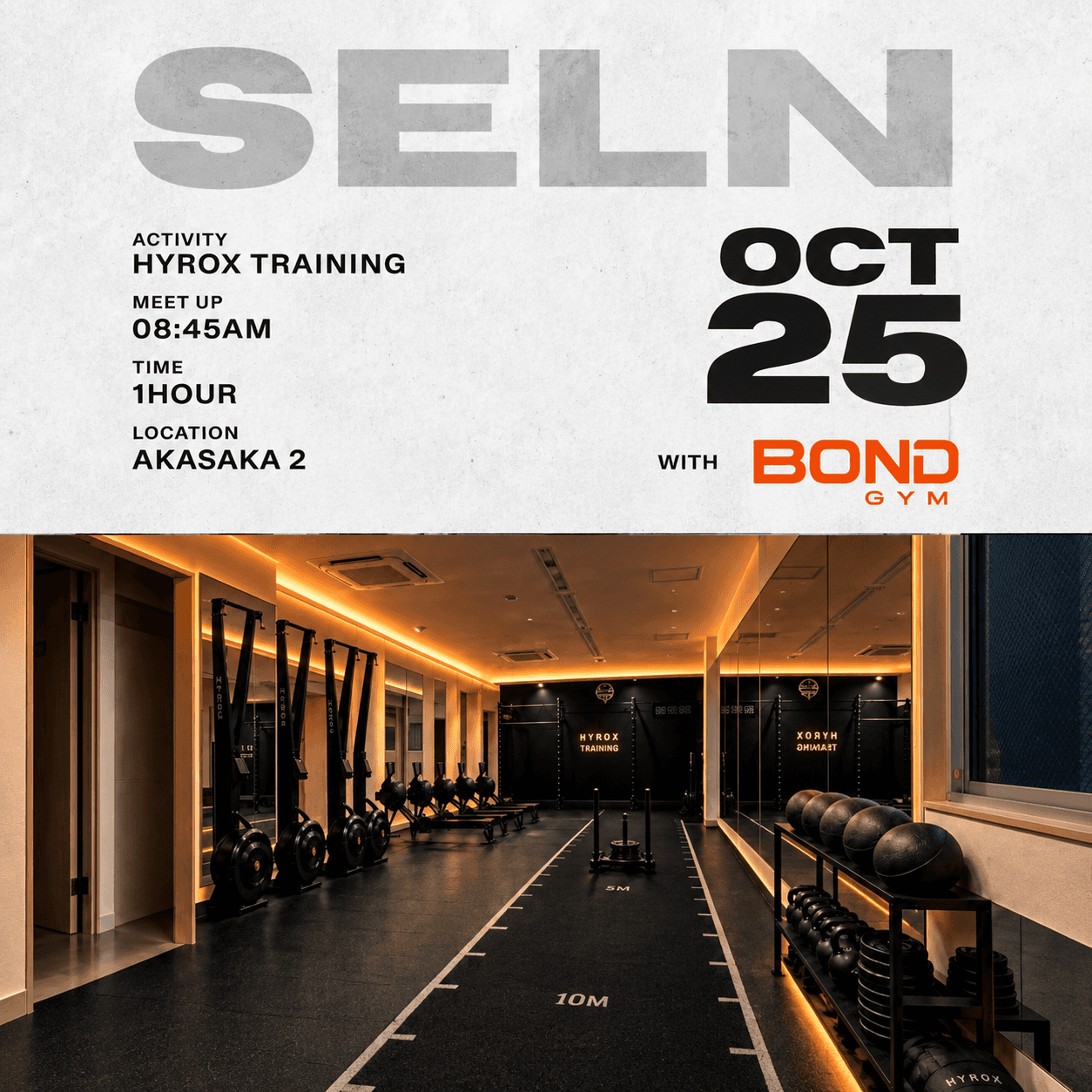 【SELN CLUB 】HYROX SESSION at BOND GYM
