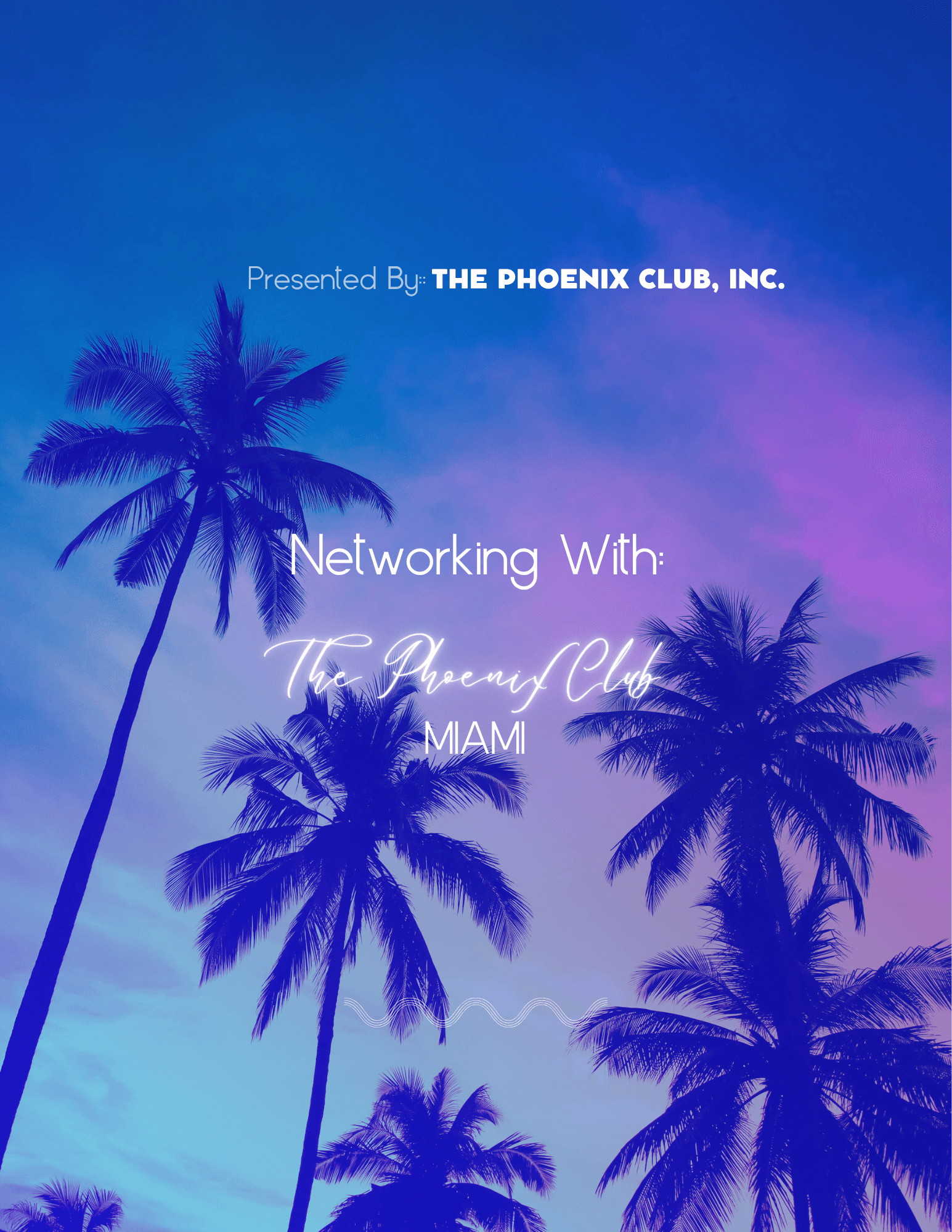 Networking With The Phoenix Club - Miami