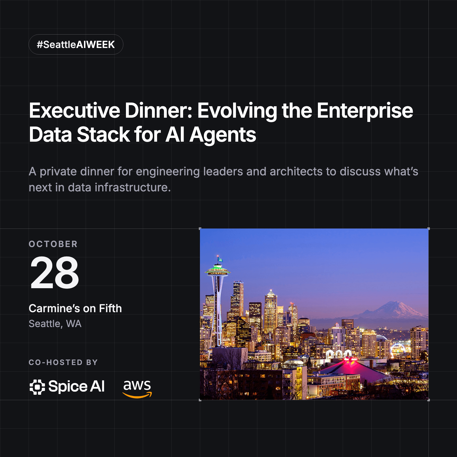 Seattle AI Week Executive Dinner: Evolving the Enterprise Data Stack for AI Agents