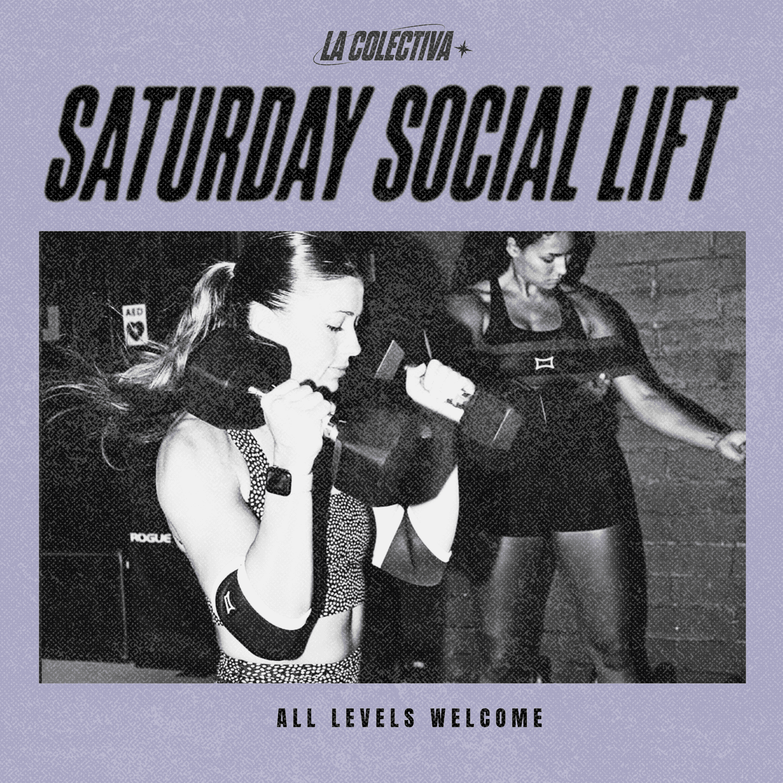 La Colectiva - Saturday Social Lift