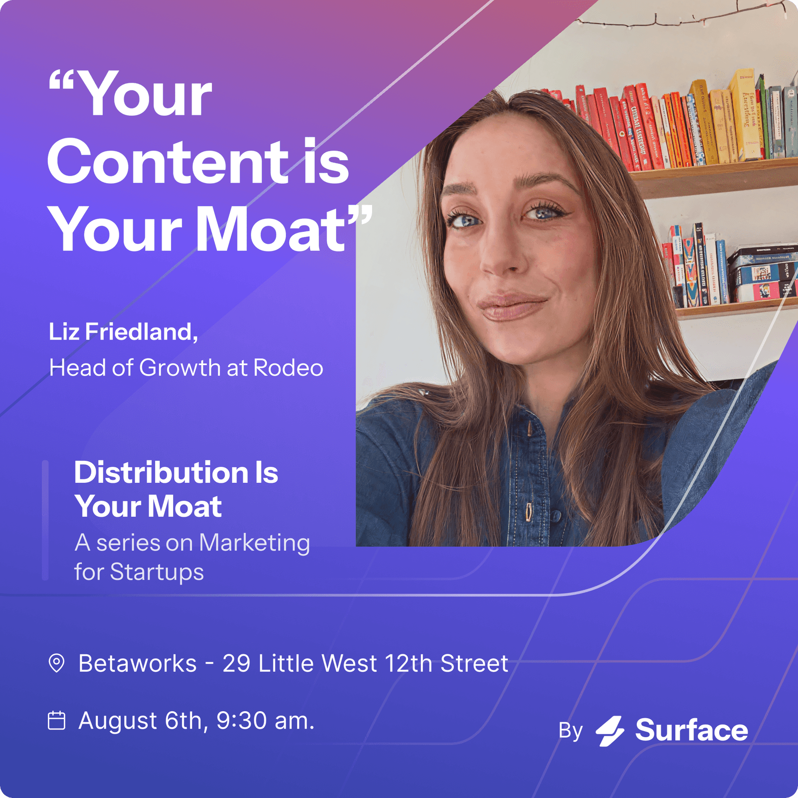 Distribution Is Your Moat ft. Liz Friedland