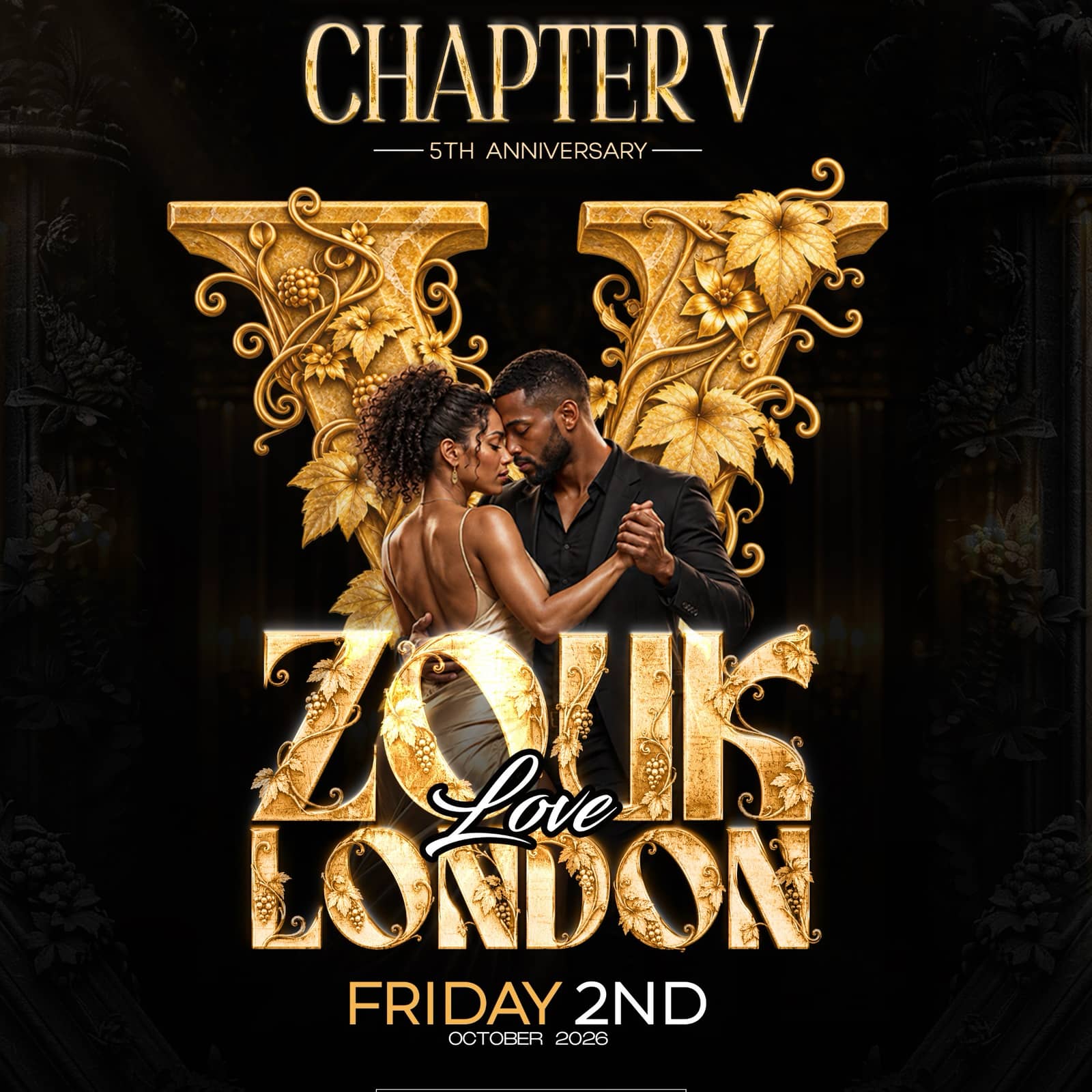 ZOUK LOVE CHAPTER 5 (5th Anniversary)