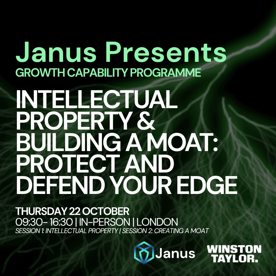 Intellectual Property & Building a Moat: Protect and Defend Your Edge | Growth Capability Programme