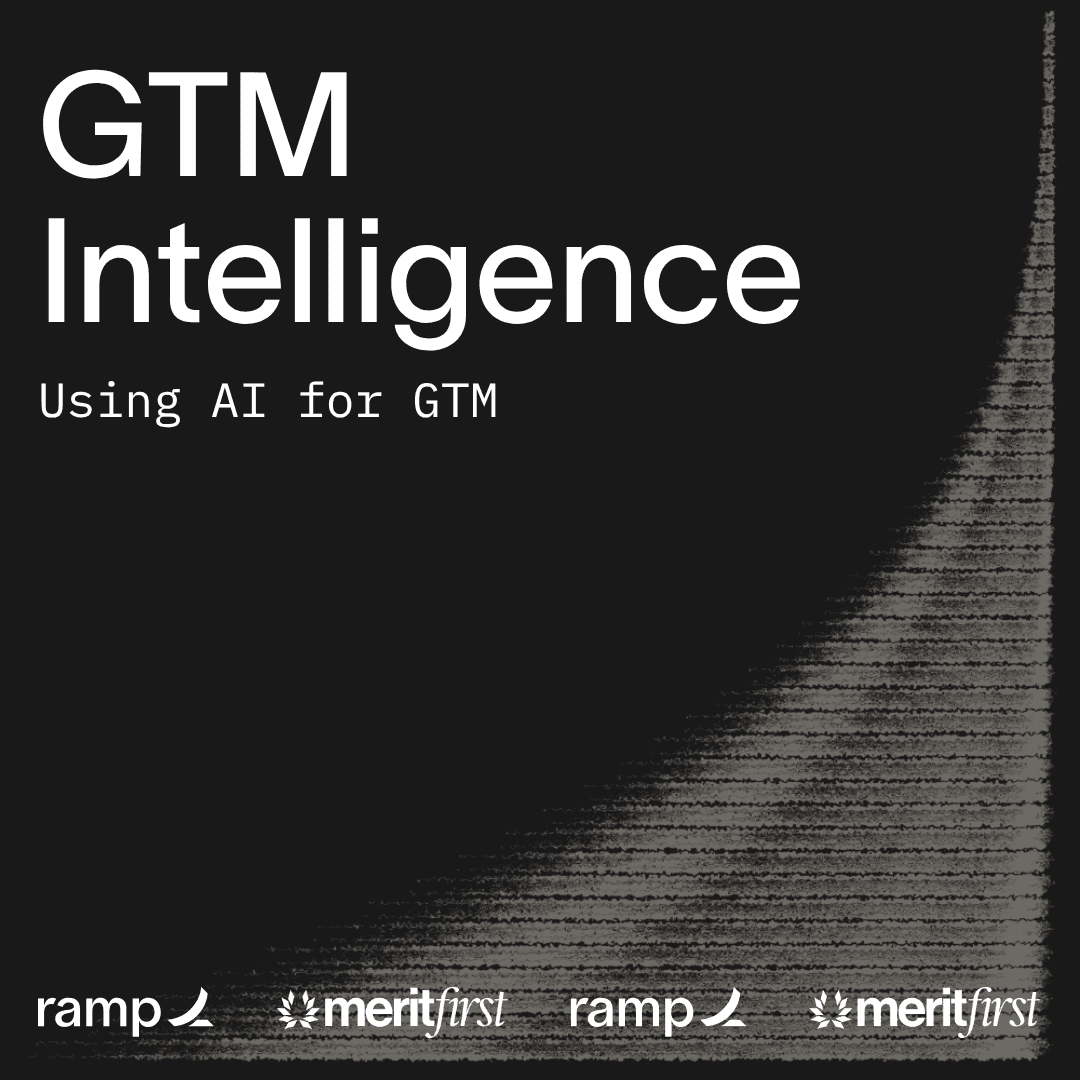 GTM Intelligence: AI Night with Ramp + MeritFirst