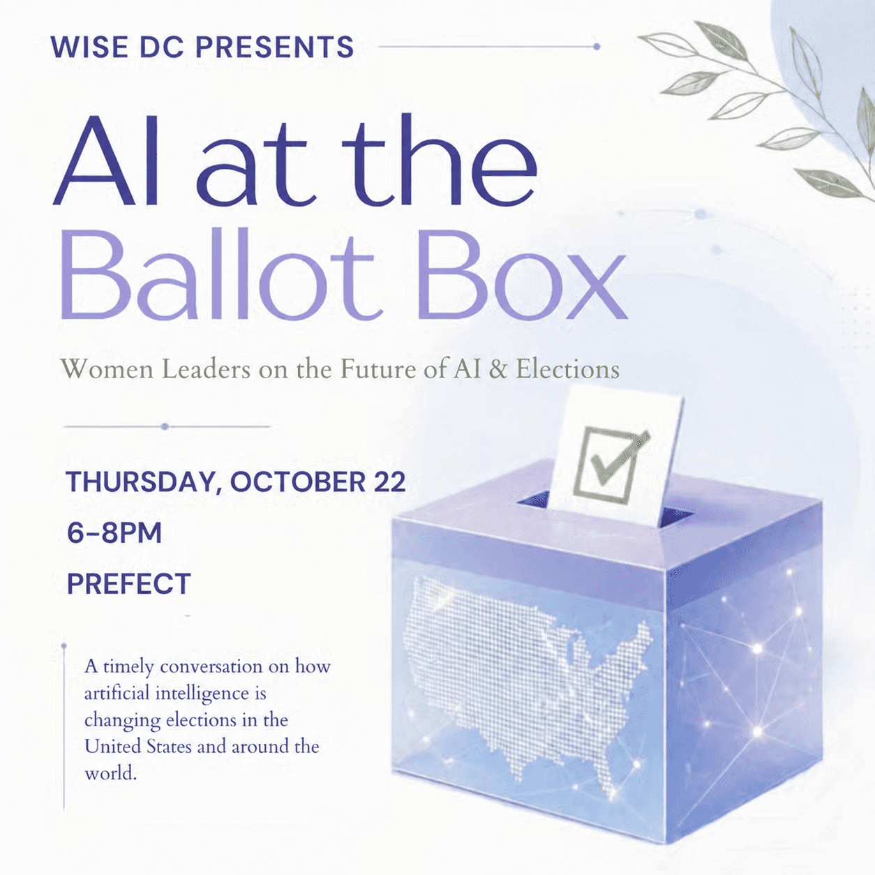 AI at the Ballot Box: Women Leaders on the Future of AI & Elections