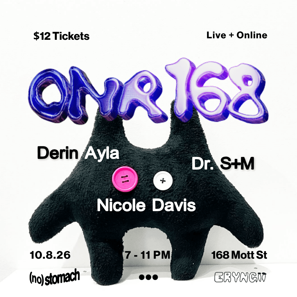 ONR 168 (Live) Vol 1.3: Derin Ayla, Dr. S+M, and Nicole Davis