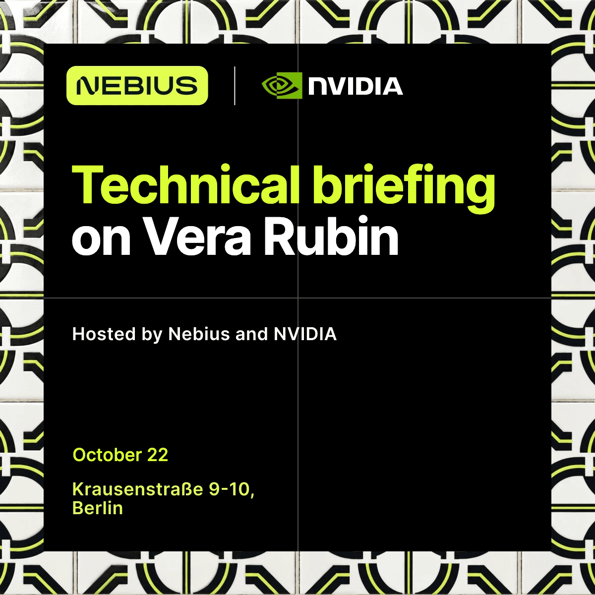 Technical briefing on Vera Rubin at Nebius House