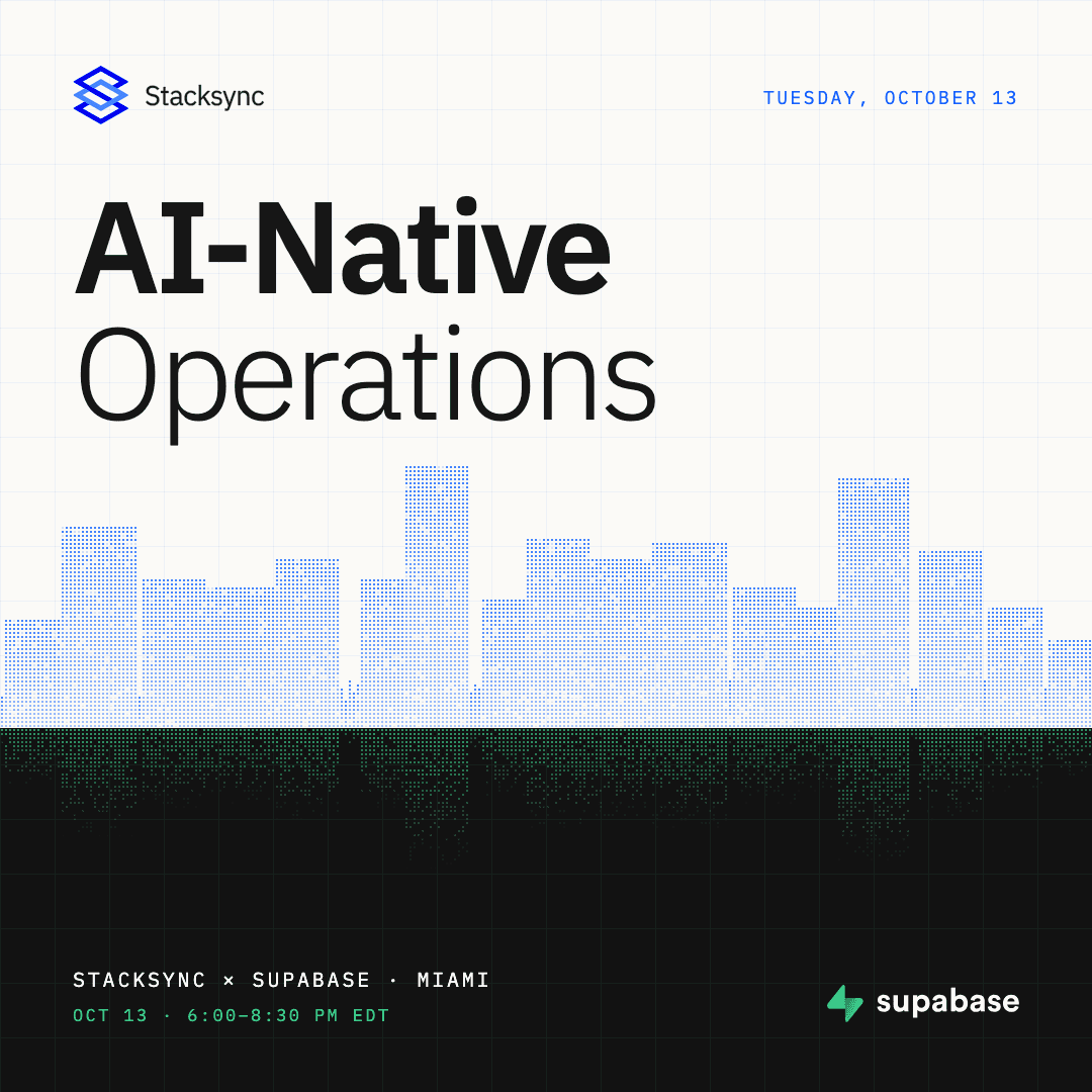 Stacksync x Supabase Miami: AI-Native Operations