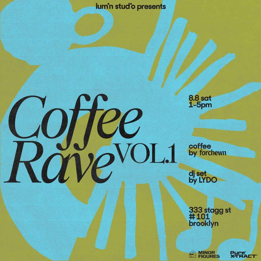Lumin Coffee Rave - Vol. 1