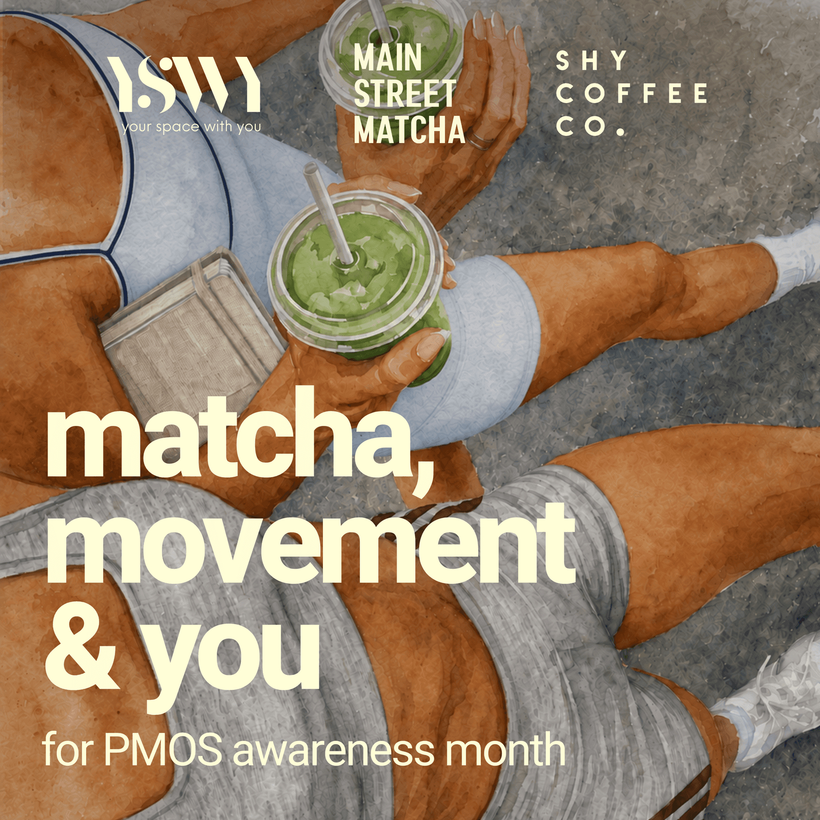 matcha, movement & you - for PMOS awareness month