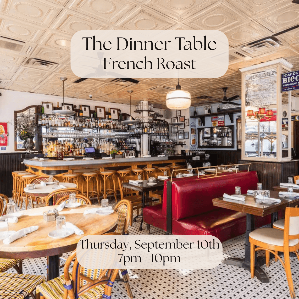 The Dinner Table at French Roast (UWS)