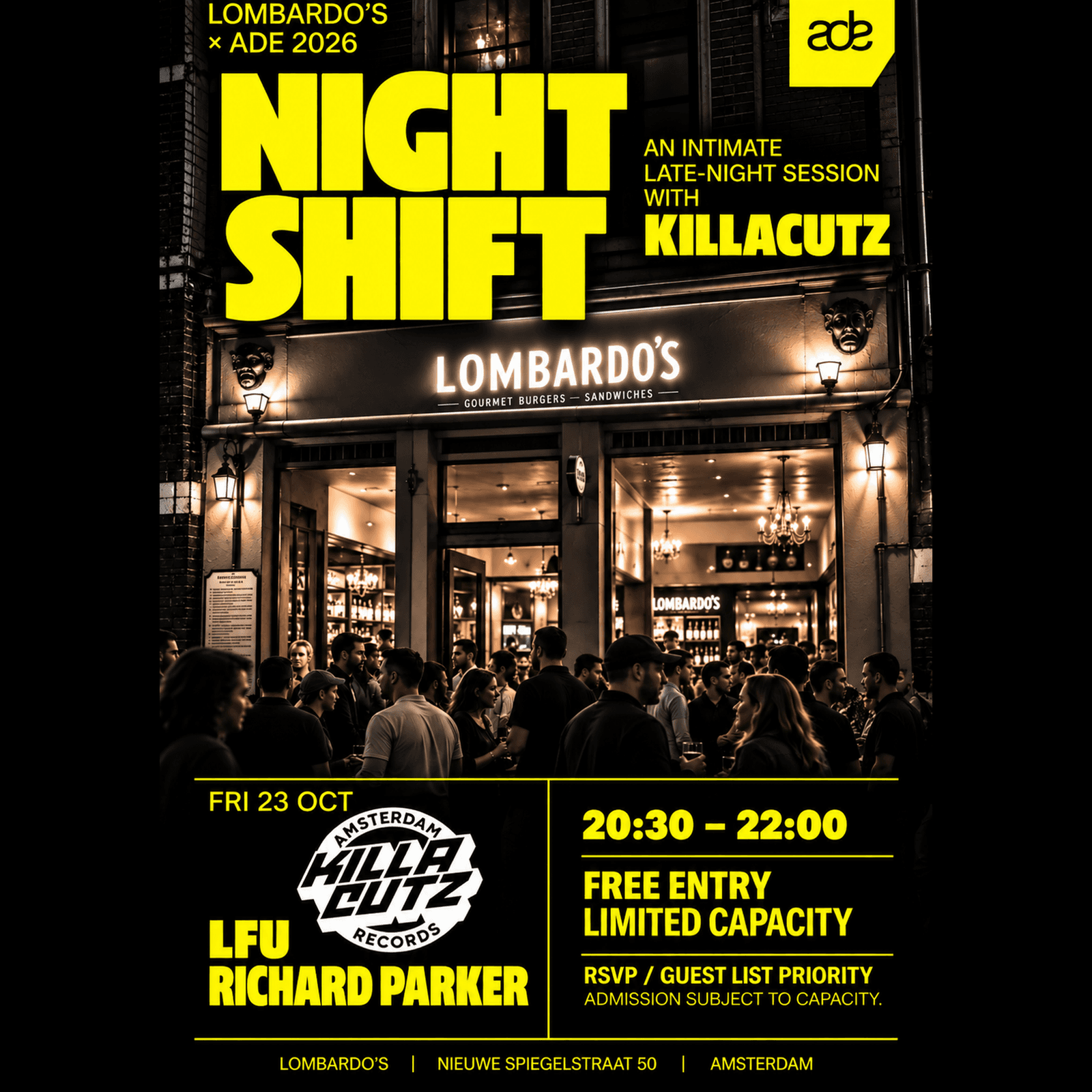 Lombardo’s ADE Night Shift x KillaCutz feat LFU and Richard Parker