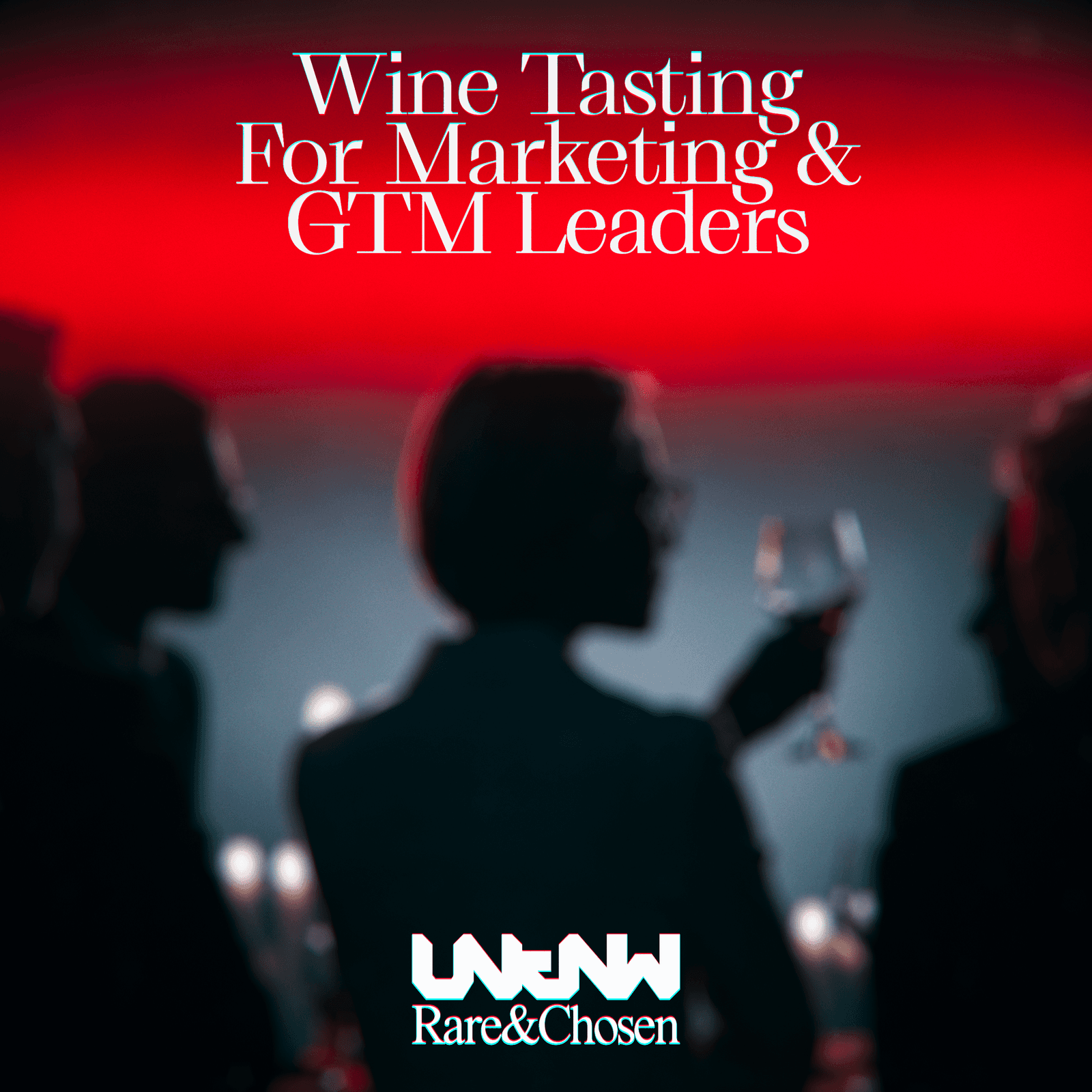 Wine tasting for Marketing & GTM Leaders