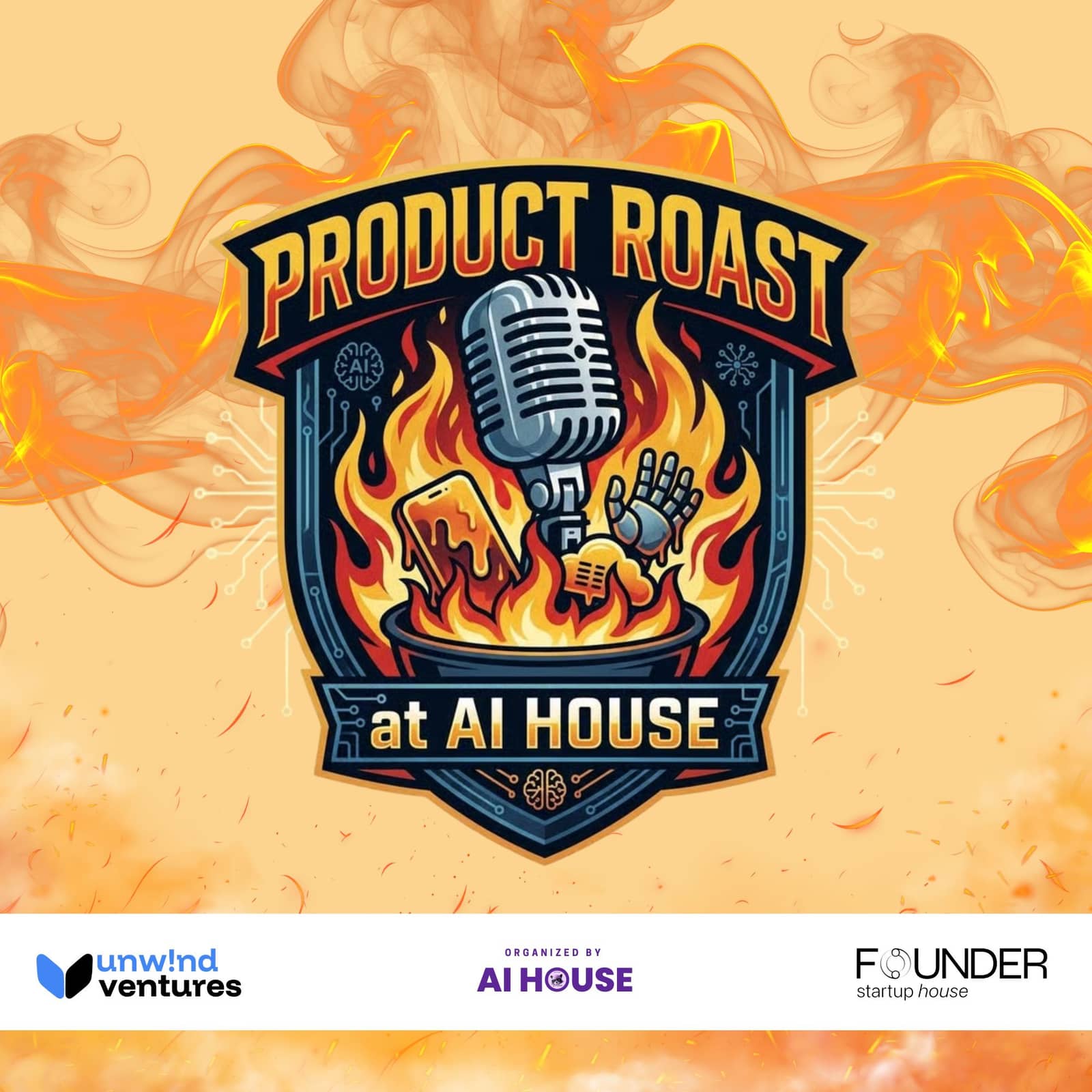Product Roast at AI House: No AI Was Harmed (Just Embarrassed)