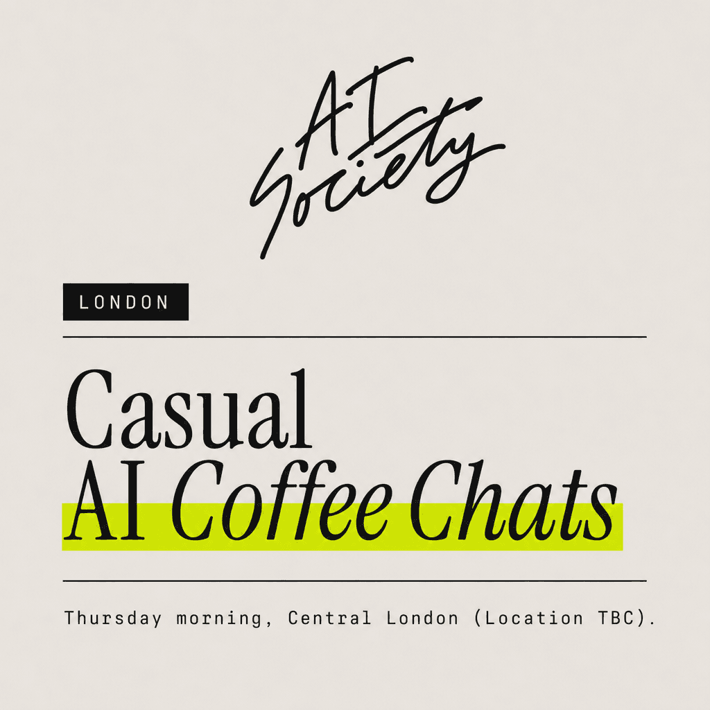 AI Society - AI Coffee Chats - London