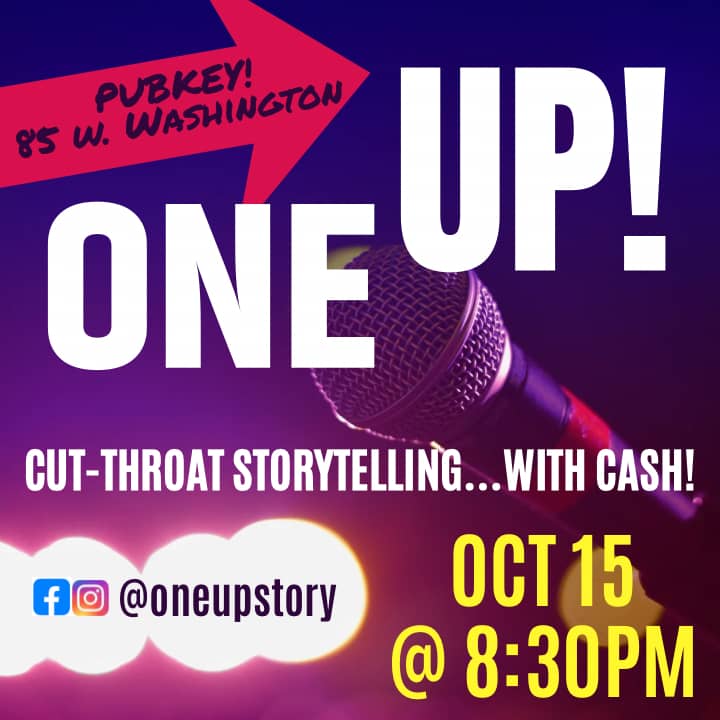 One UP! Cut-throat Storytelling...with CASH!