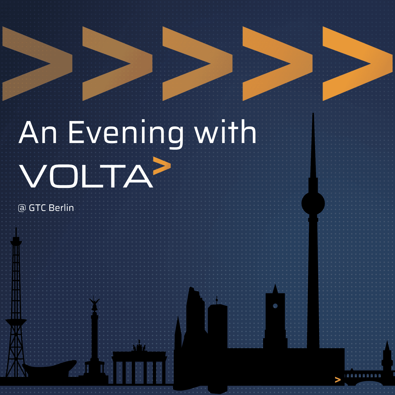 Volta Evening at NVIDIA GTC Berlin