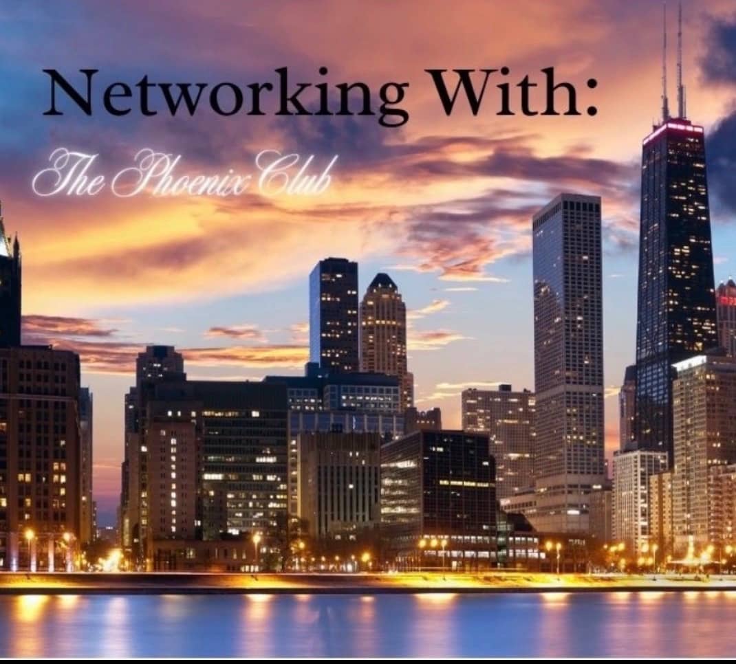 Networking with The Phoenix Club: Chicago