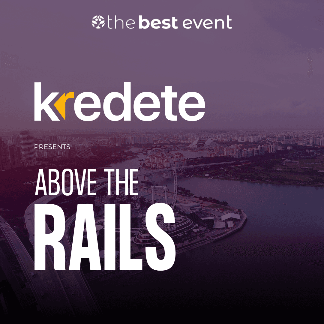 The Best Event: Above the Rails with Kredete