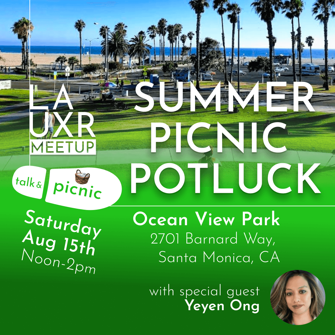 Summer Picnic Potluck w/LA UXR Meetup
