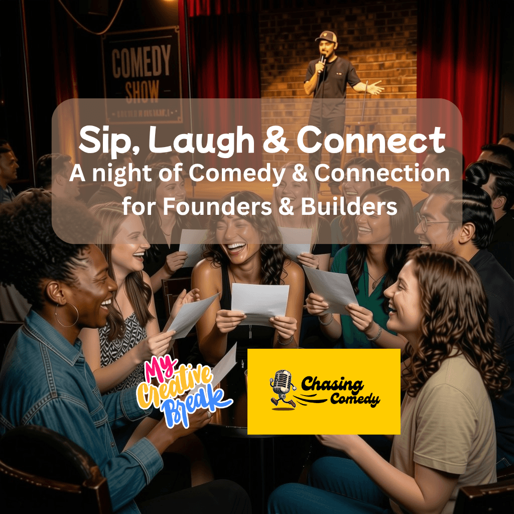 Sip, Laugh & Connect: A Night of Comedy & Connection for Founders & Builders - TORONTO