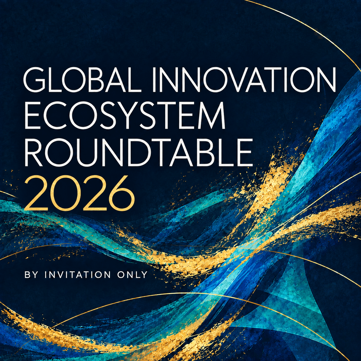 Global Innovation Ecosystem Roundtable 2026