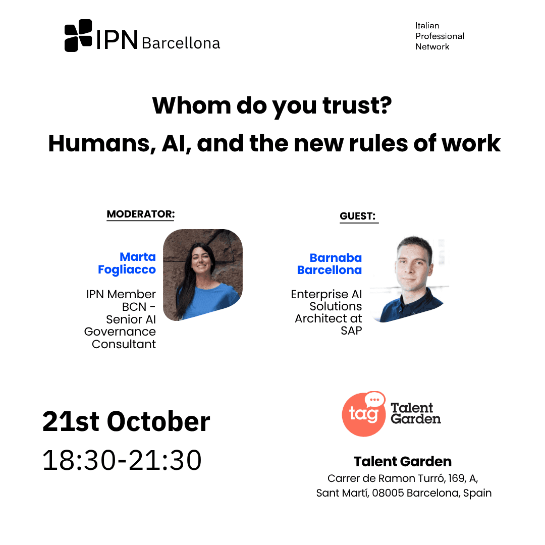 IPN Barcellona - Whom do you trust? Humans, AI, and the new rules of work