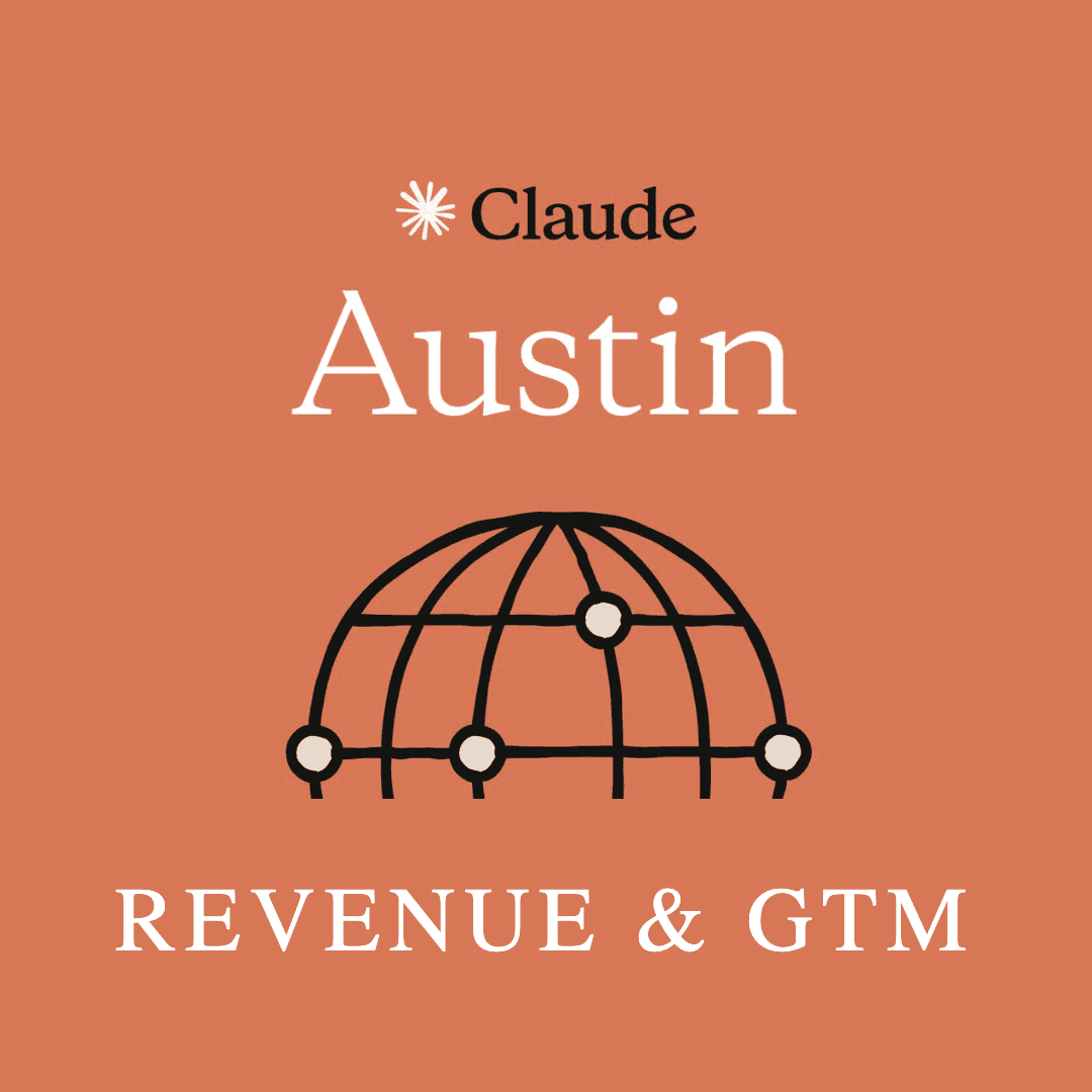 Austin | Claude for Revenue & GTM | October 13