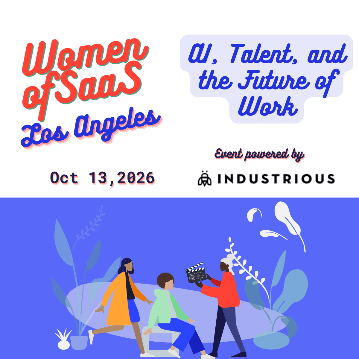 Women of SaaS Los Angeles – AI, Talent, and the Future of Work