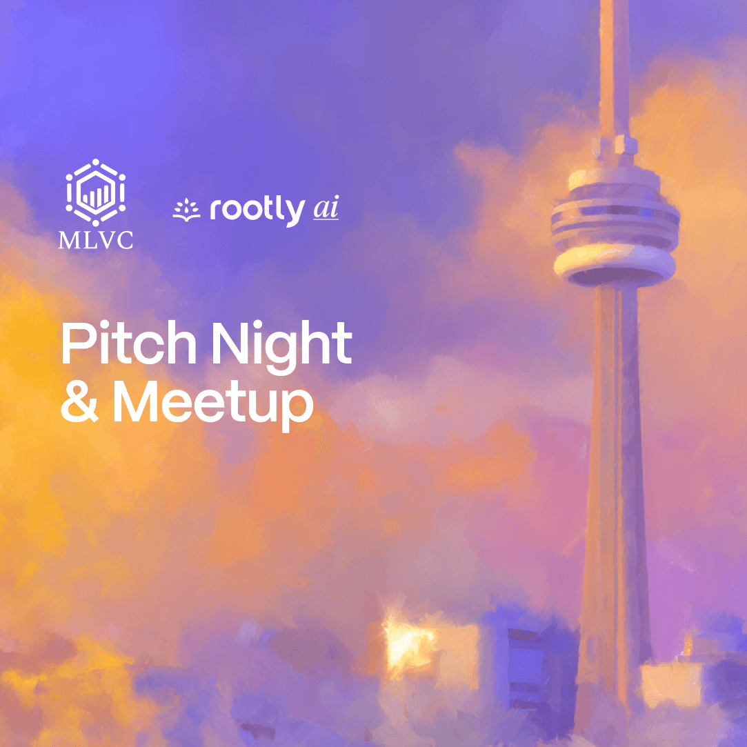 Pitch Night & Meetup - MLVC x Rootly AI