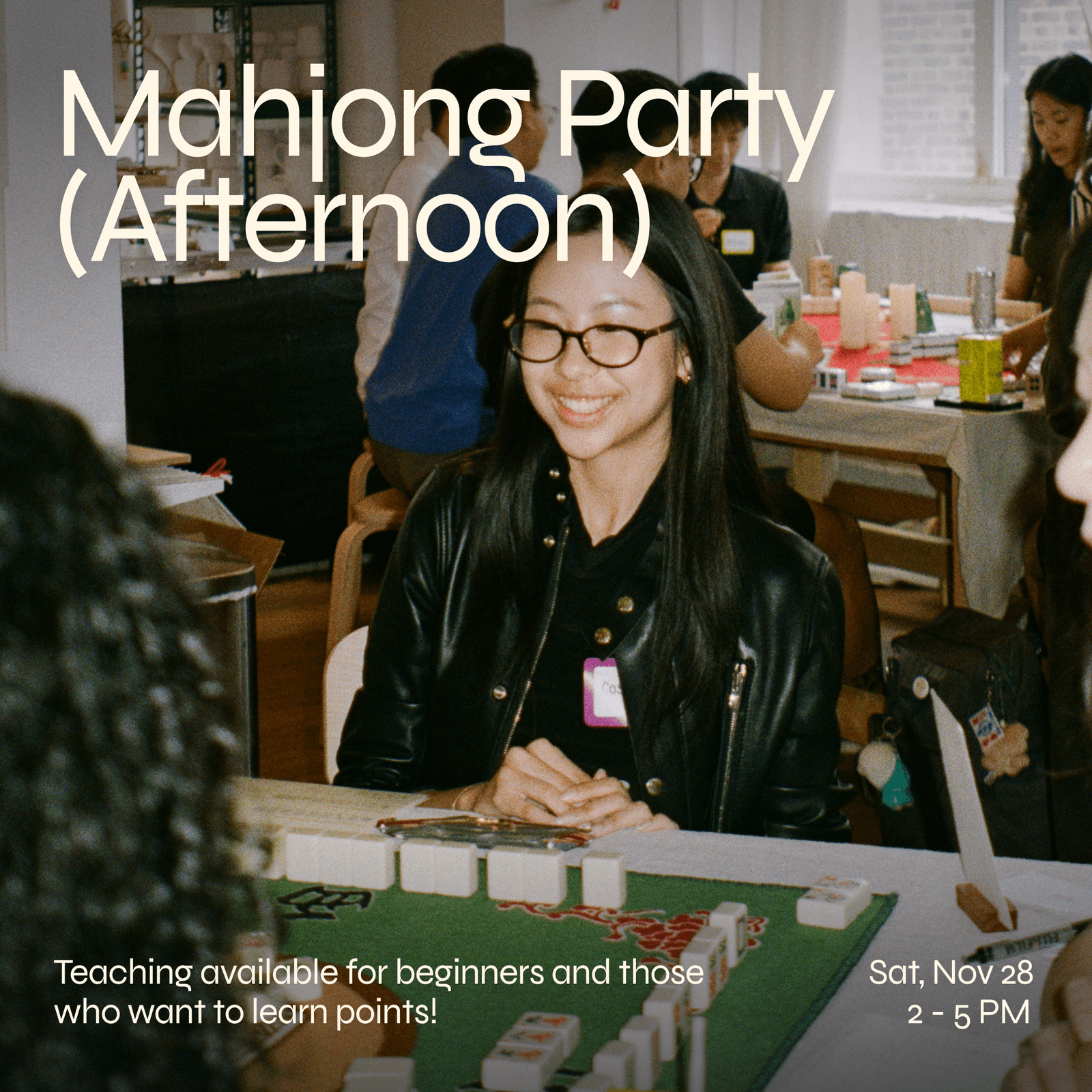 Afternoon session: All-Day Mahjong Party