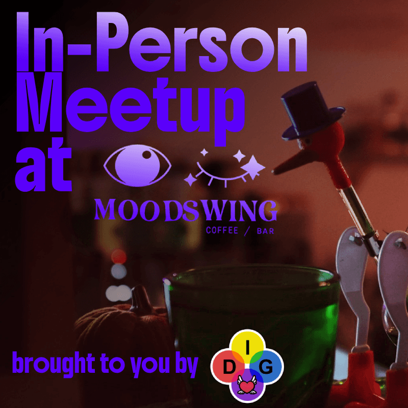 DIG In-Person Monthly Meetup