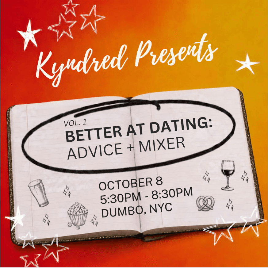 Better At Dating Vol. 2: Advice + Mixer (by Kyndred)
